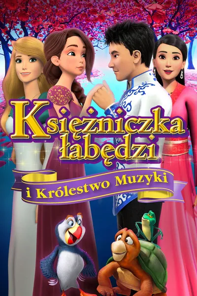 Księżniczka Łabędzi i królestwo muzyki / The Swan Princess: Kingdom of Music (2019)  SD