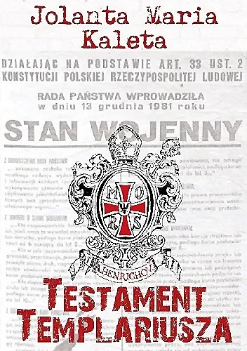 Jolanta Maria Kaleta - Testament Templariusza [Ebook PL]