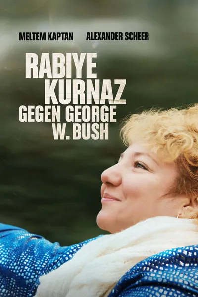 Rabiye Kurnaz kontra George W. Bush / Rabiye Kurnaz gegen George W. Bush (2022) MULTi.1080p.BLU-RAY.REMUX.AVC.DTS-HD.MA.5.1.AC3-MG / LEKTOR PL i NAPISY