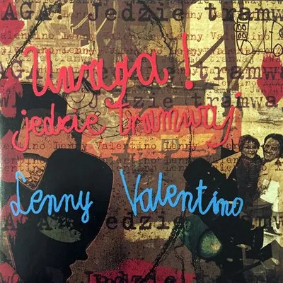 Lenny Valentino - Uwaga! Jedzie Tramwaj (2001) [FLAC]