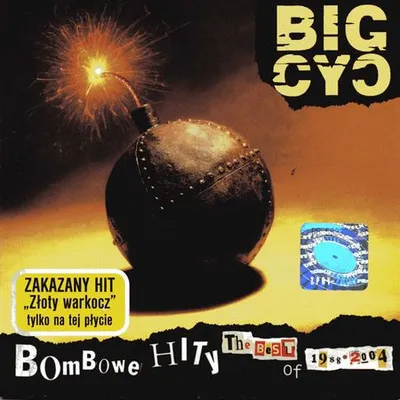 Big Cyc - Bombowe Hity Czyli The Best Of 1988-2004 (2004) [FLAC]