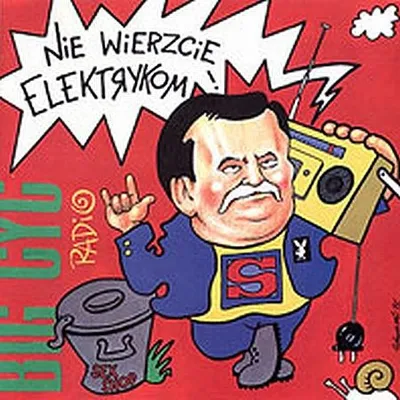 Big Cyc - Nie Wierzcie Elektrykom (1991) [FLAC]