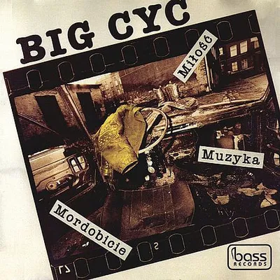 Big Cyc - Miłość, Muzyka, Mordobicie (1992) [FLAC]