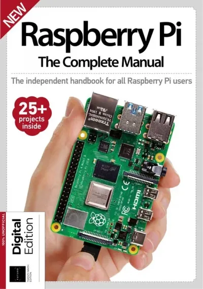 Raspberry Pi The Complete Manual - 29th Edition 2025