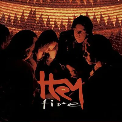 Hey - Fire (1993) [FLAC]
