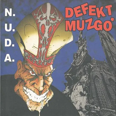 Defekt Muzgó - N.U.D.A. (2006) [FLAC]