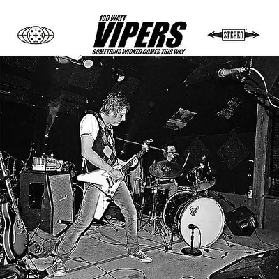100 Watt Vipers - Something Wicked Comes This Way (2014) [FLAC]