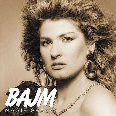 Bajm - Nagie Skały (2002) [FLAC]