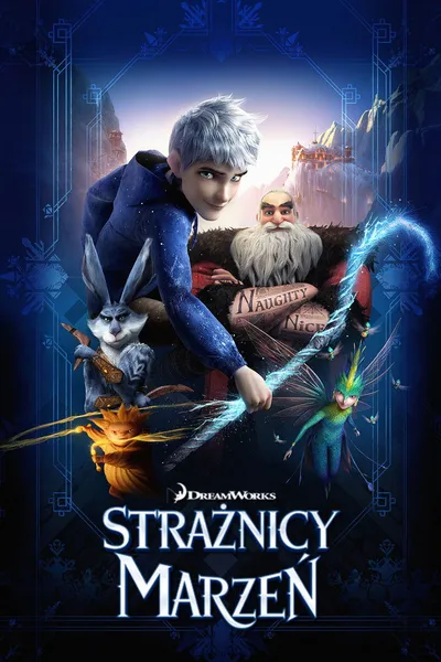 Strażnicy marzeń / Rise of the Guardians (2012) PL.1080p.BRRip.H264-BP007 / Dubbing PL