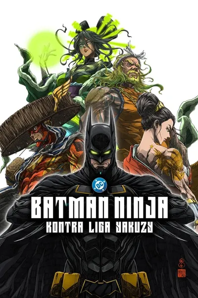 Batman Ninja kontra Liga Yakuzy / Ninja Batman tai Yakuza League (2025) PLDUB.WEB-DL.XviD-K83 / Dubbing PL