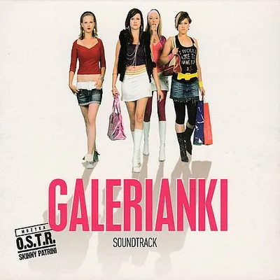 O. S. T. R.  & Skinny Patrini - Galerianki Soundtrack (2009) [FLAC]