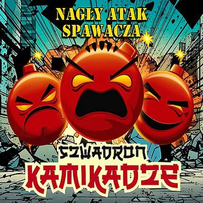 Nagły Atak Spawacza - Szwadron Kamikadze (2023) [FLAC]