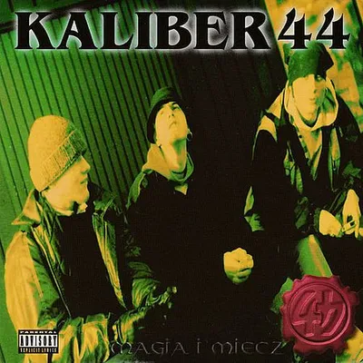 Kaliber 44 - Magia i Miecz (1996) [FLAC]