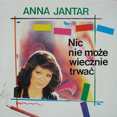 Anna Jantar - Nic Nie Może Wiecznie Trwać (1995) [FLAC]