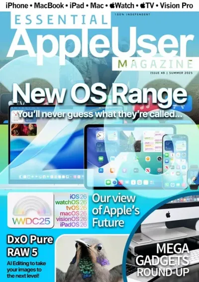 Essential AppleUser Magazine - Summer 2025