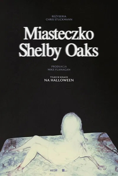 Miasteczko Shelby Oaks / Shelby Oaks (2024) PL.MULTi.720p.AMZN.WEB-DL.DDP5.1.x264-P2P / Polski Lektor DDP 5.1 i Napisy PL