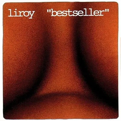 Liroy – Bestseller (2001) [FLAC]