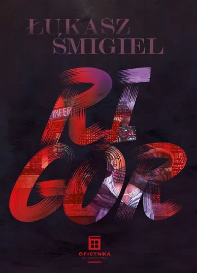 Rigor - Łukasz Śmigiel