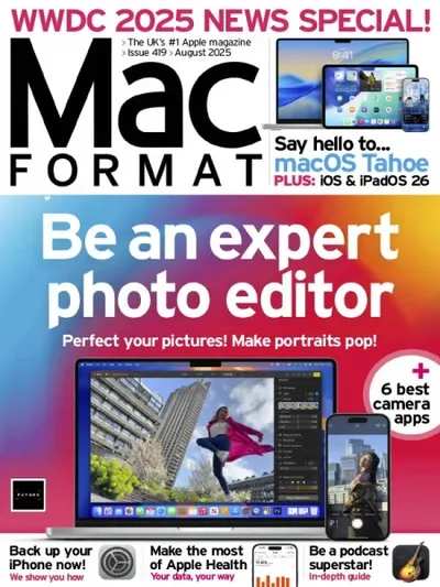 MacFormat UK - Issue 419, August 2025