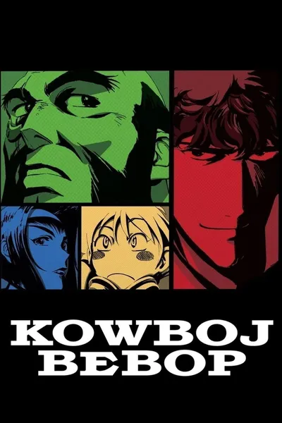 Cowboy Bebop / Serial + Film (Sezon 1) (1998-2001) PL.WEB-DL.1080p.x264-zyl / Napisy PL