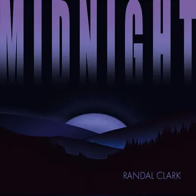 Randal Clark - Midnight (2025)