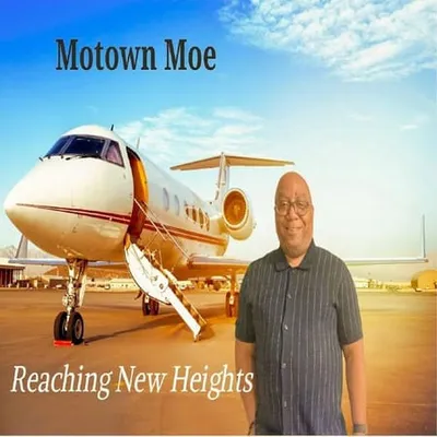 Motown Moe - Reaching New Heights (2025)