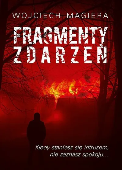 Fragmenty Zdarzeń - Wojciech Magiera
