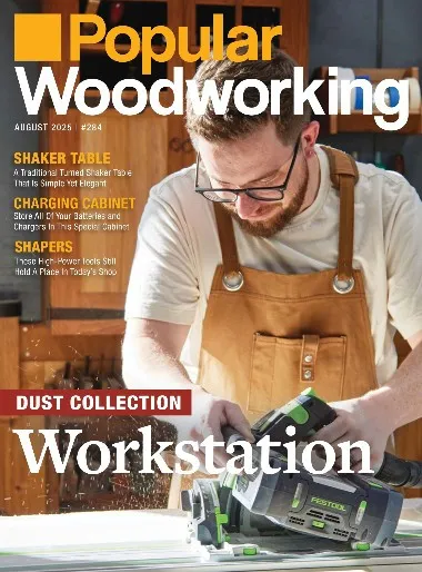 Popular Woodworking - July / August 2025