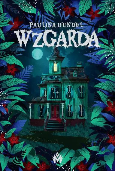 Wzgarda - Paulina Hendel