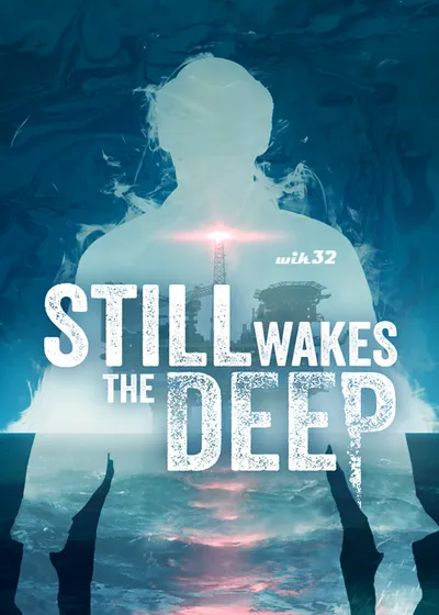 Still Wakes the Deep - The Complete Collection (2024) v1.5.34484 RUNE