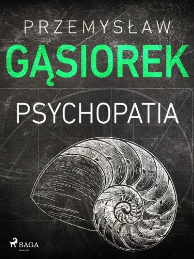 Psychopatia - Przemysław Gąsiorek