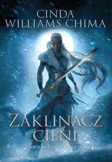 Zaklinacz Cieni - Cinda Williams Chima