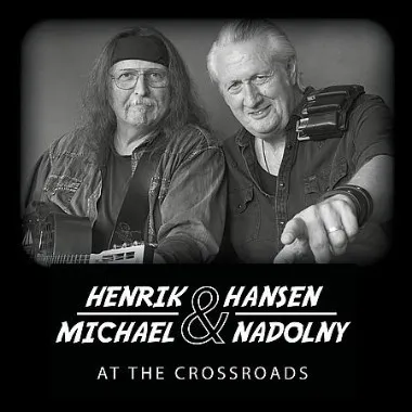 Henrik Hansen & Michael Nadolny - At The Crossroads (2025)