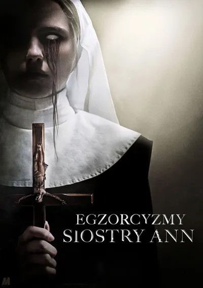 Egzorcyzmy siostry Ann / Prey for the Devil (2022) MULTi.1080p.BLU-RAY.REMUX.AVC.TrueHD.7.1.ATMOS.DTS-HD.MA.7.1.AC3-MG / LEKTOR PL i NAPISY