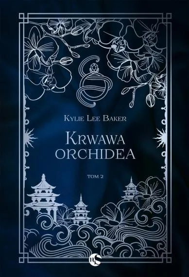 Krwawa Orchidea - Kylie Lee Baker