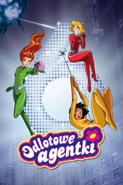 Odlotowe agentki / Totally Spies! (2024) (Sezon 7) PLDUB.1080p.MAX.WEB-DL.DDP2.0.H.264-P2P / Dubbing PL