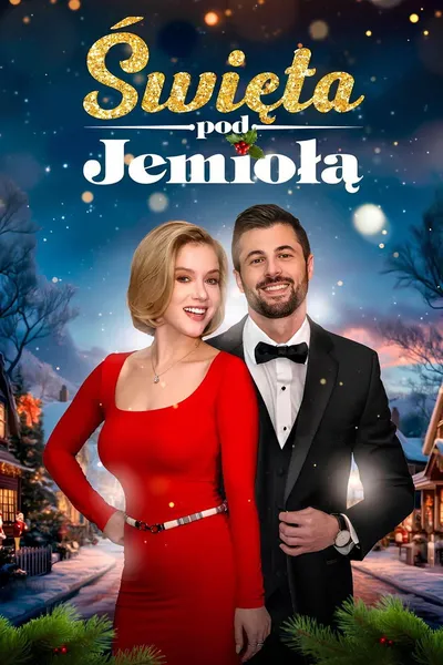 Święta pod jemiołą / Christmas in Mistletoe (2025) PL.1080p.WEB-DL.H.264-FOX / Polski Lektor AAC 2.0