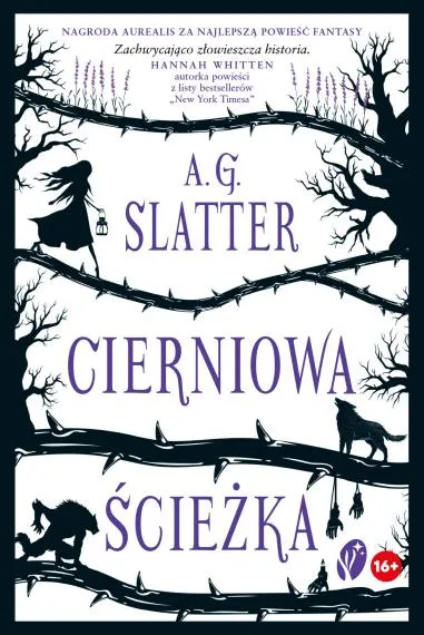 Cierniowa ścieżka - A. G. Slatter