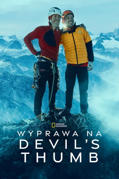 Wyprawa na Devil's Thumb / The Devil's Climb (2024) PL.720p.DSNP.WEB-DL.DDP5.1.H.264-P2P / Lektor PL