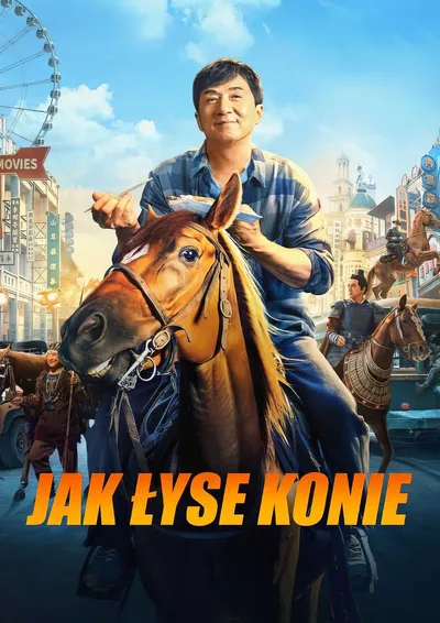 Jak łyse konie / Ride on / Long ma jing shen (2023) MULTi.1080p.BluRay.REMUX.AVC.DTS-HD.MA5.1.DD2.0-K83 ~ Lektor i Napisy PL