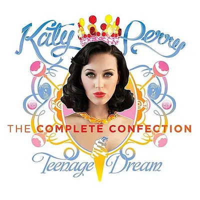 Katy Perry - Teenage Dream: The Complete Confection (2012) [FLAC]