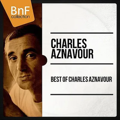 Charles Aznavour - Best of Charles Aznavour (2014) [Hi-Res]