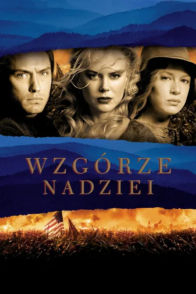 Wzgórze nadziei / Cold Mountain (2003) PL.1080p.WEB-DL.H264-wasik / Lektor PL