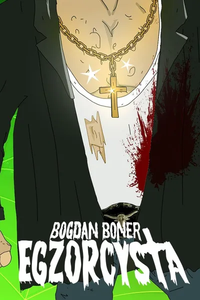 Bogdan Boner: Egzorcysta (2020-2025) (Sezon 1-6) PL.1080p.NF.WEB-DL.x264-MIX / Serial Polski