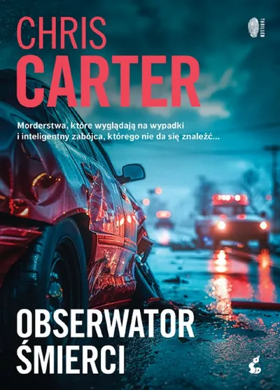 Obserwator Śmierci. Robert Hunter  (Tom 13) - Chris Carter