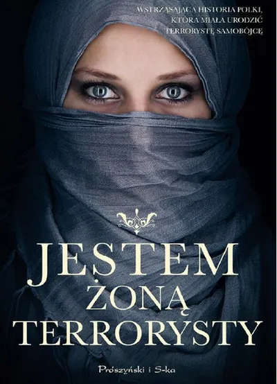 Jestem Żoną Terrorysty - Laila Shukri