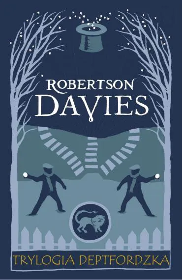 Trylogia deptfordzka - Robertson Davies