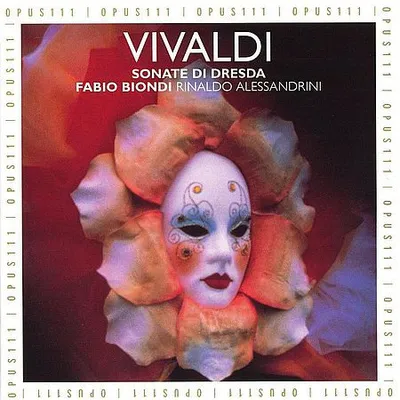 Fabio Biondi - Vivaldi Sonate di Dresda (1996) [FLAC]