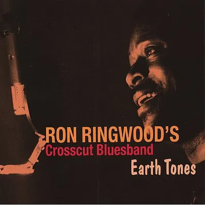 Ron Ringwood - Earth Tones (2001)