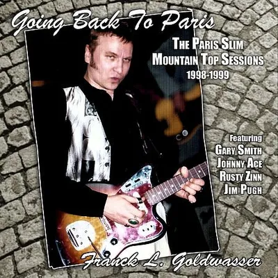 Franck L. Goldwasser - Going Back to Paris (2001)